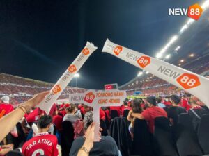 Cuồng Nhiệt Cùng NEW88 Tại Trận Đấu Manchester United vs Liverpool